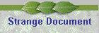 Strange Documents